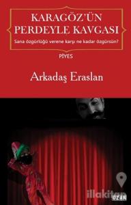 Karagöz'ün Perdeyle Kavgası