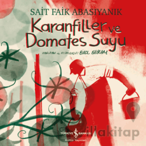 Karanfiller ve Domates Suyu