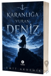 Karanlığa Vuran Deniz