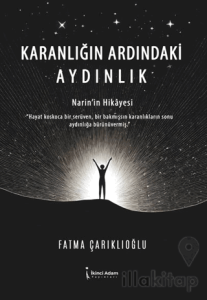 Karanlığın Ardındaki Aydınlık