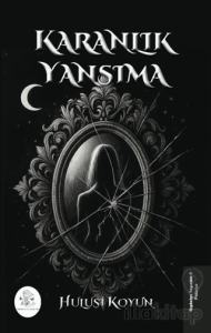 Karanlık Yansıma