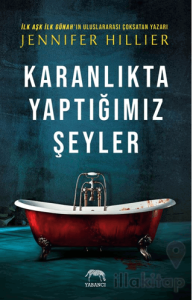 Karanlıkta Yaptığımız Şeyler