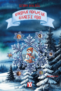 Kardan Adam’ın Güneş’e Aşkı