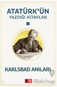 Karlsbad Anıları - Atatürk'ün Yazdığı Kitaplar 2