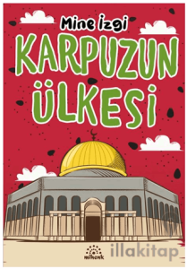 Karpuzun Ülkesi