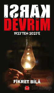 Karşı Devrim - 1923'ten 2023'e