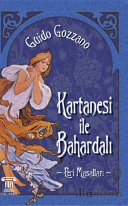 Kartanesi ile Bahardalı – Peri Masalları