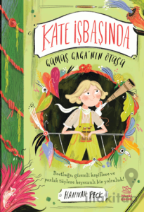 Kate İşbaşında - Gümüş Gaga’nın Ötüşü