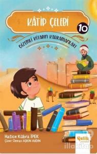 Katip Çelebi - Gizemli Kitabın Kahramanları 10