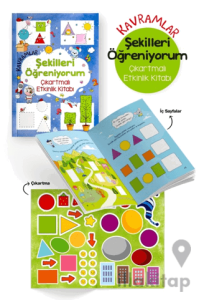 Kavramlar – Şekilleri Öğreniyorum – Çıkartmalı Etkinlik Kitabı