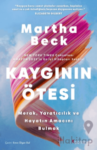 Kaygının Ötesi: Merak, Yaratıcılık ve Hayatın Amacını Bulmak
