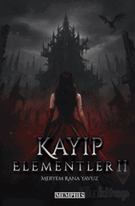 Kayıp Elementler 2