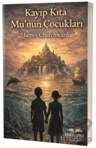 Kayıp Kıta Mu’nun Çocukları