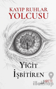 Kayıp Ruhlar Yolcusu