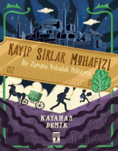 Kayıp Sırlar Muhafızı / Bir Zamana Yolculuk Polisiyesi