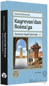 Kayrevan'dan Bosna'ya