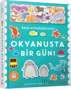 Keçe Arkadaşlarımla Okyanusta Bir Gün