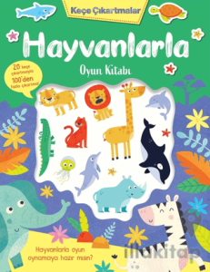 Keçe Çıkartmalar - Hayvanlarla Oyun Kitabı
