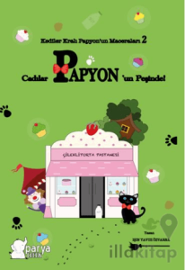 Kediler Kralı Papyon’un Maceraları 2