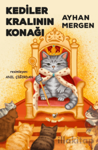 Kediler Kralının Konağı