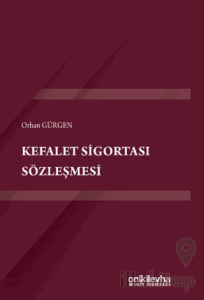 Kefalet Sigortası Sözleşmesi