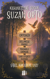 Kehanetteki Çocuk Suzan Orto