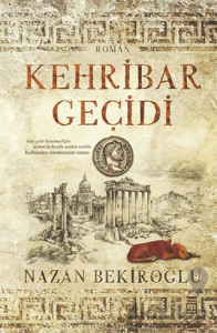 Kehribar Geçidi (Bez Ciltli)