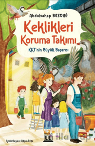Keklikleri Koruma Takımı
