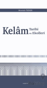 Kelam Tarihi ve Ekolleri