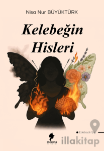 Kelebeğin Hisleri