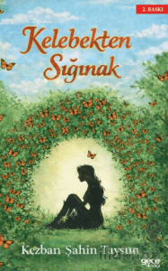 Kelebekten Sığınak