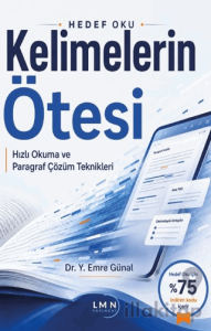 Kelimelerin Ötesi Hızlı Okuma ve Paragraf Çözme Teknikleri