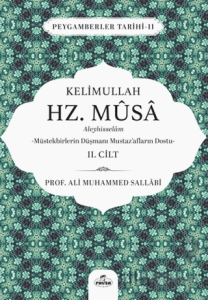 Kelimullah Hz. Musa Aleyhisselam 2. Cilt
