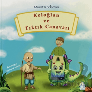 Keloğlan ve Tıktık Canavarı