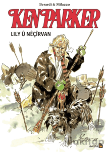 Ken Parker - Lily u Neçirvan