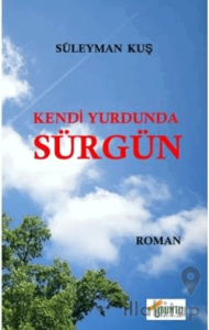 Kendi Yurdunda Sürgün