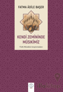 Kendi Zemininde Musıkimiz