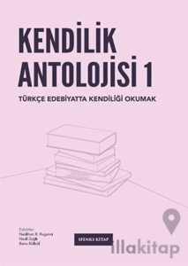 Kendilik Antolojisi 1