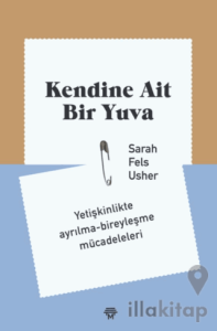 Kendine Ait Bir Yuva