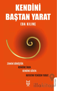 Kendini Baştan Yarat