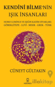 Kendini Bilme’nin Işık İnsanları