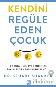 Kendini Regüle Eden Çocuk