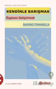 Kendinle Barışmak
