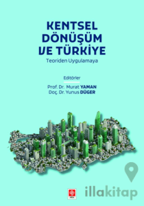 Kentsel Dönüşüm ve Türkiye