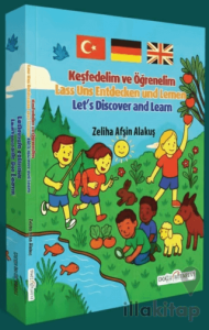 Keşfedelim ve Öğrenelim (Türkçe-İngilizce-Almanca)
