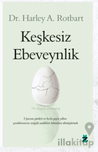 Keşkesiz Ebeveynlik