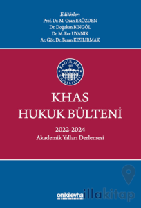 KHAS Hukuk Bülteni 2022-2024 Akademik Yılları Derlemesi