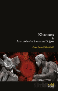 Khronos ve Aristoteles'te Zamanın Doğası