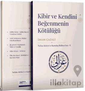 Kibir ve Kendini Beğenmenin Kötülüğü