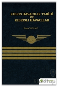 Kıbrıs Havacılık Tarihi ve Kıbrıslı Havacılar
